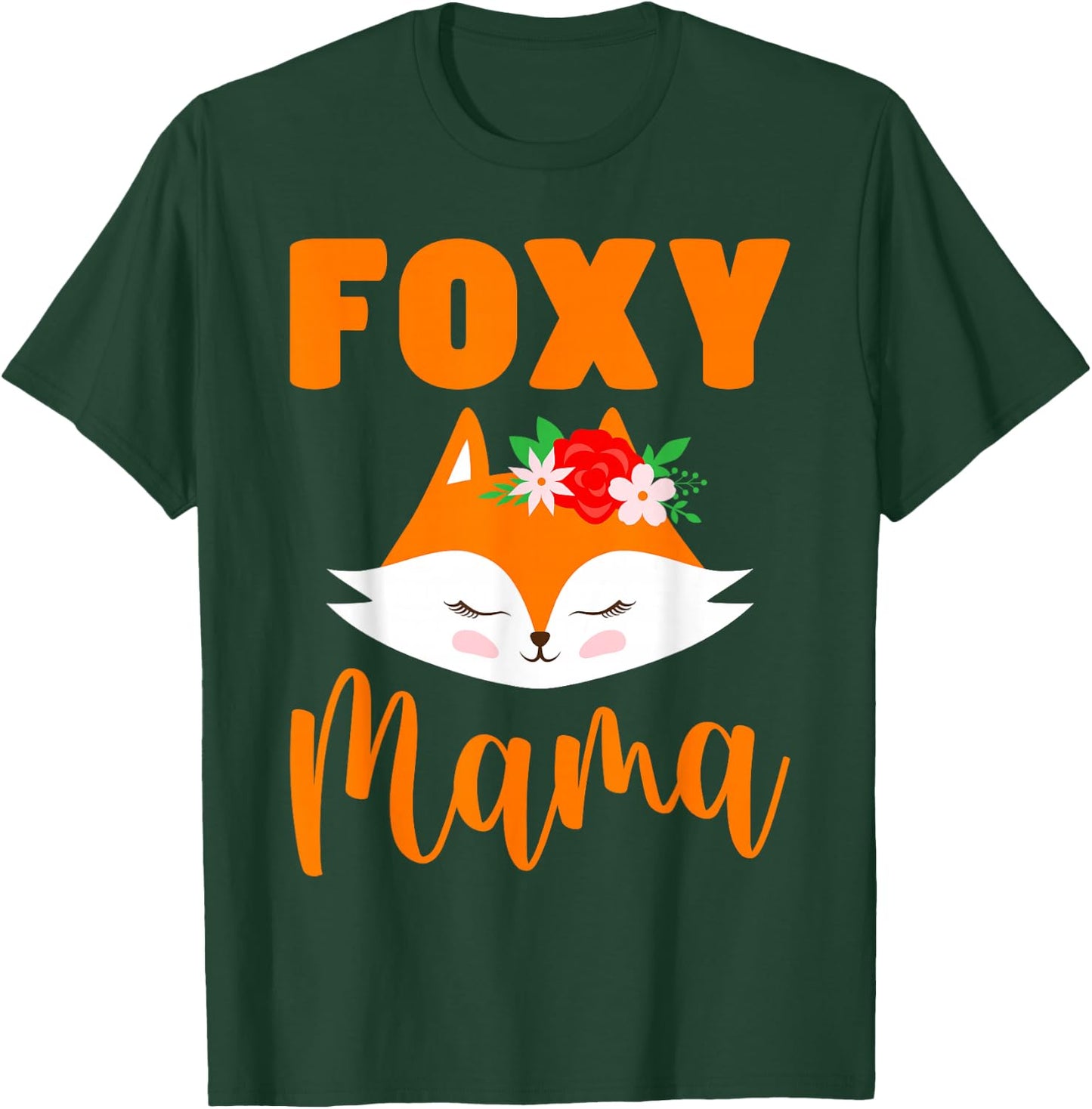 Foxy Mama Fox Mama T-Shirt - T-Shirt | Forest