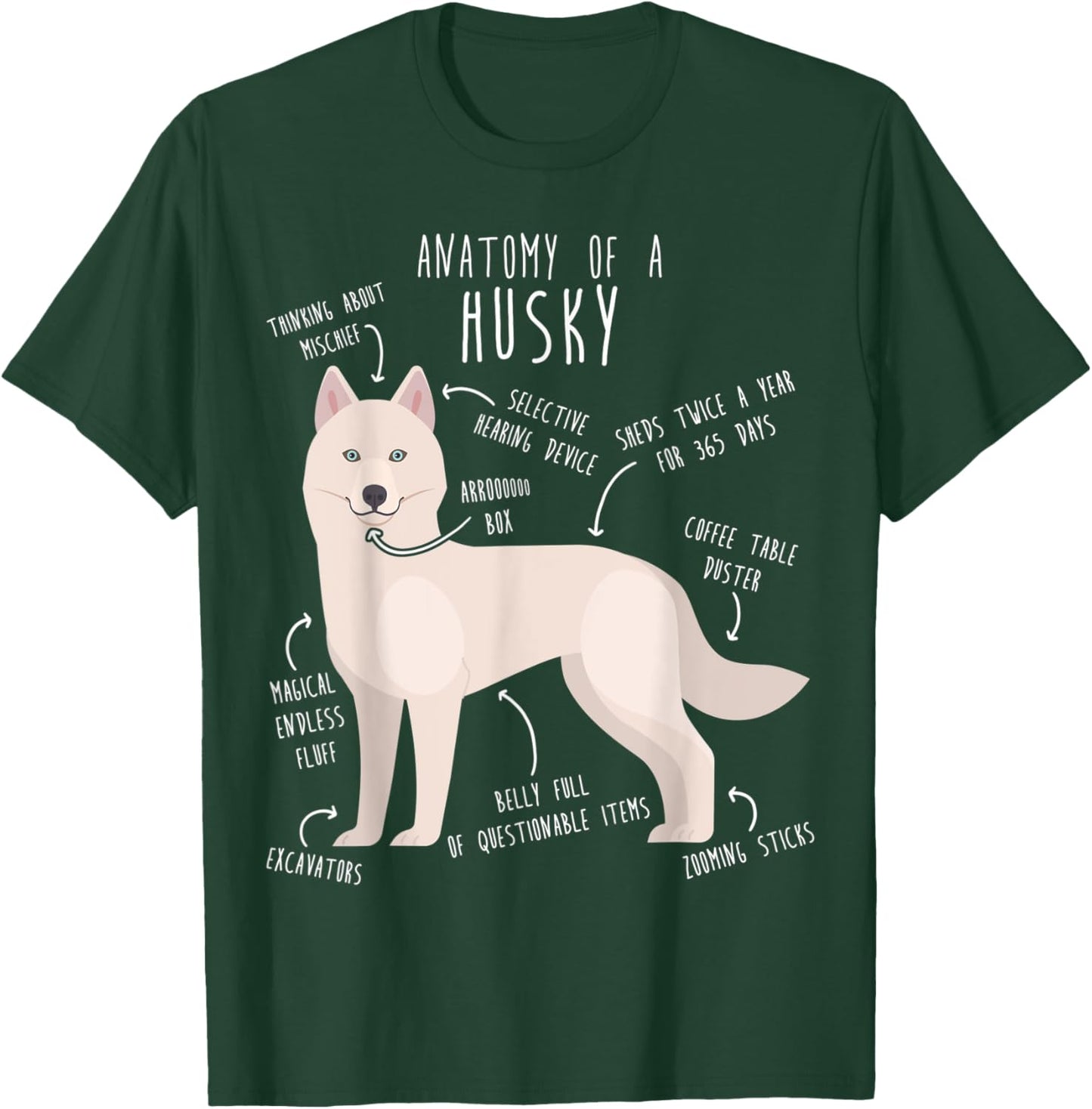 White Siberian Husky Dog Anatomy, Funny Pet Mom Cute Dog Dad Men Women Kids T-Shirt - T-Shirt | Forest