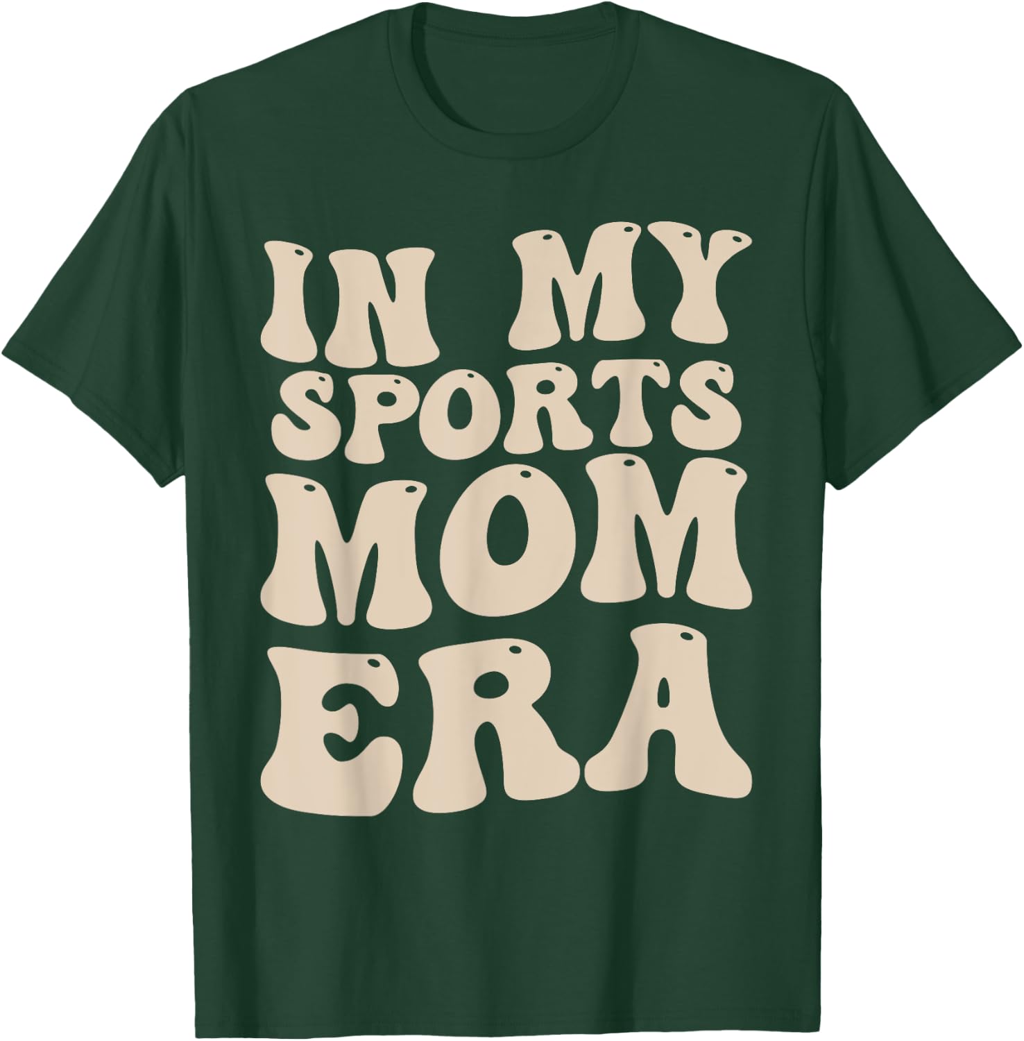 In My Sports Mom Era T-Shirt - T-Shirt | Forest