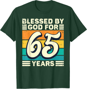 Blessed by God for 65 Years - 65th Birthday Religious T-Shirt - T-Shirt | Forest