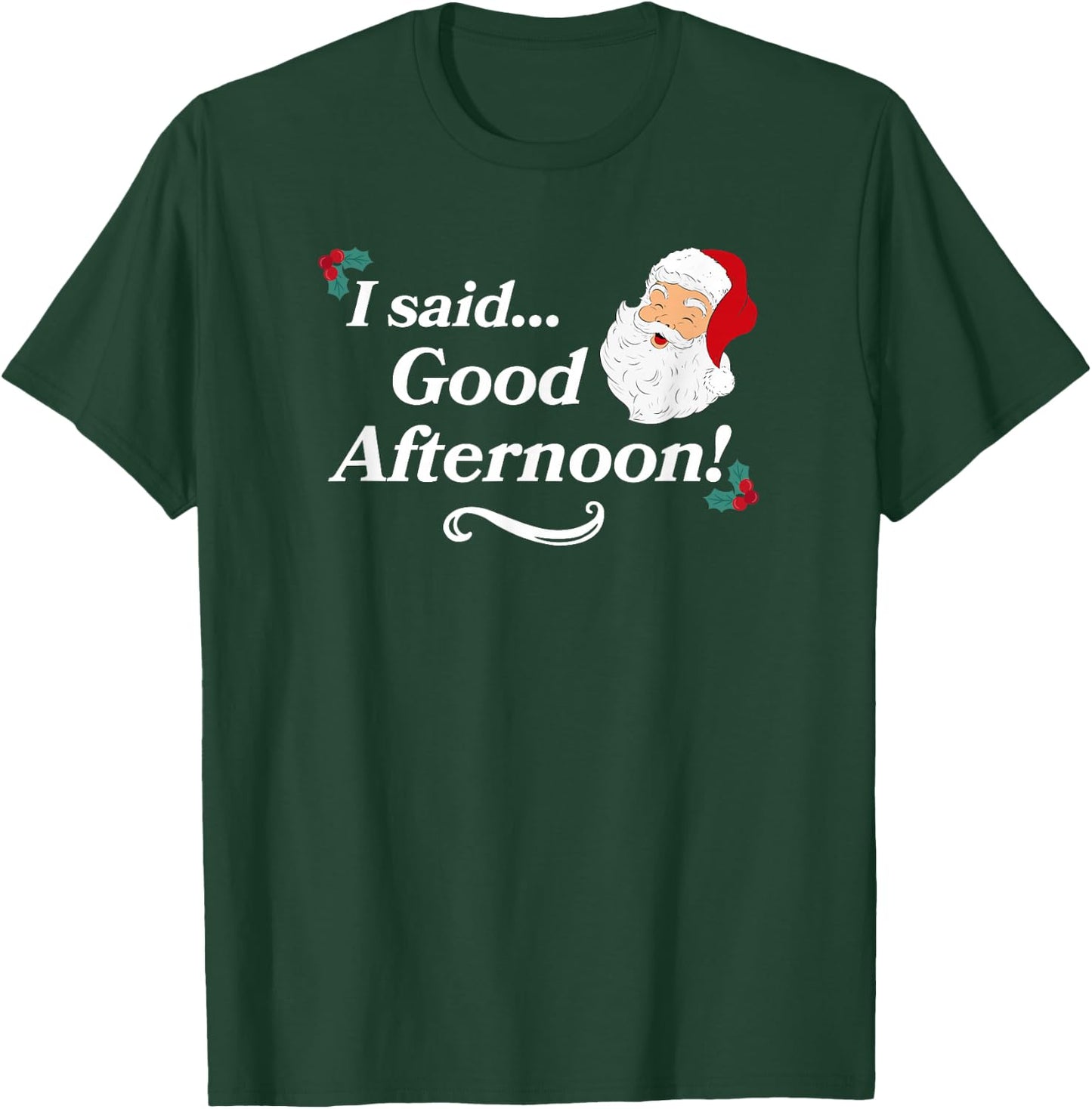 Gifts For Christmas Movie Lovers Funny Spirited Said Good Afternoon Holiday Christmas - Women's Black Casual Letter Print Short Sleeve - Small T-Shirt - T-Shirt | Forest
