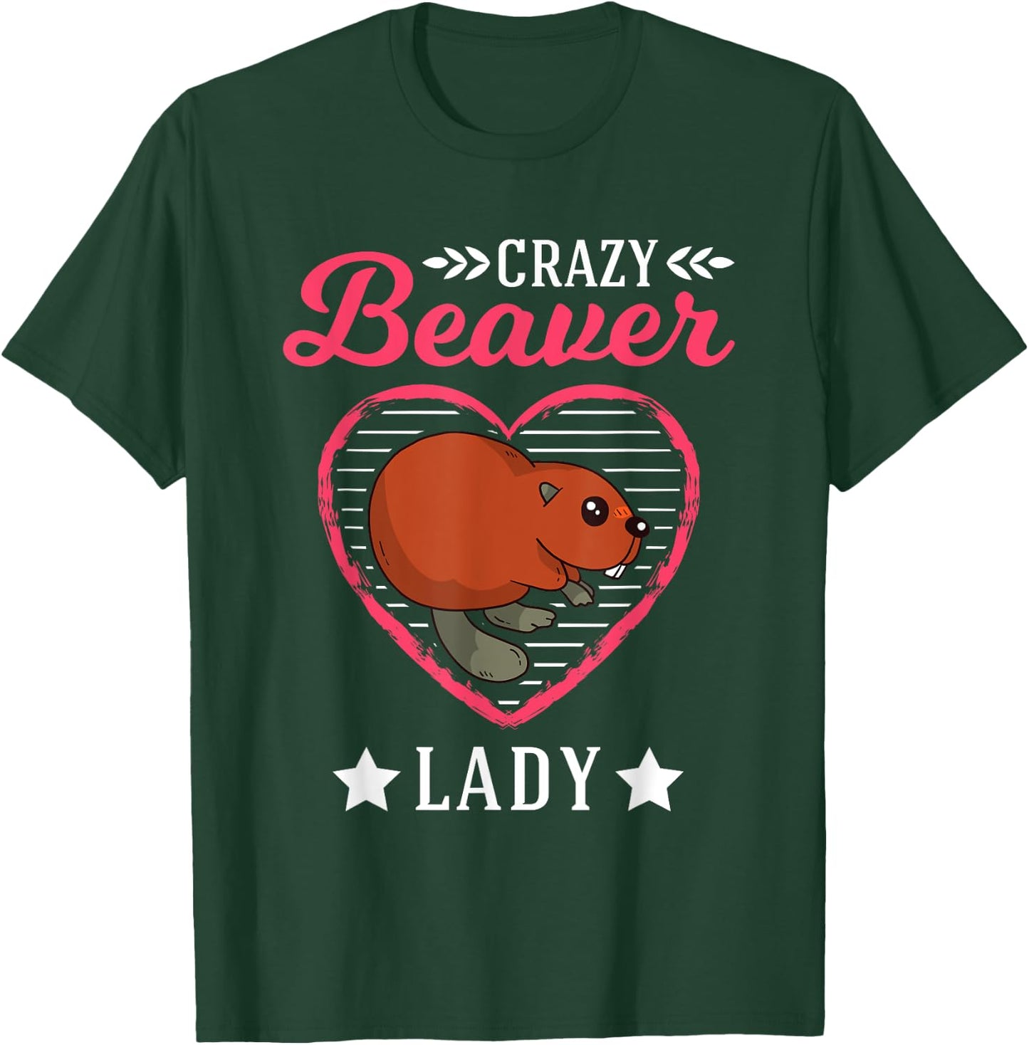 Crazy Beaver lady T-Shirt - T-Shirt | Forest