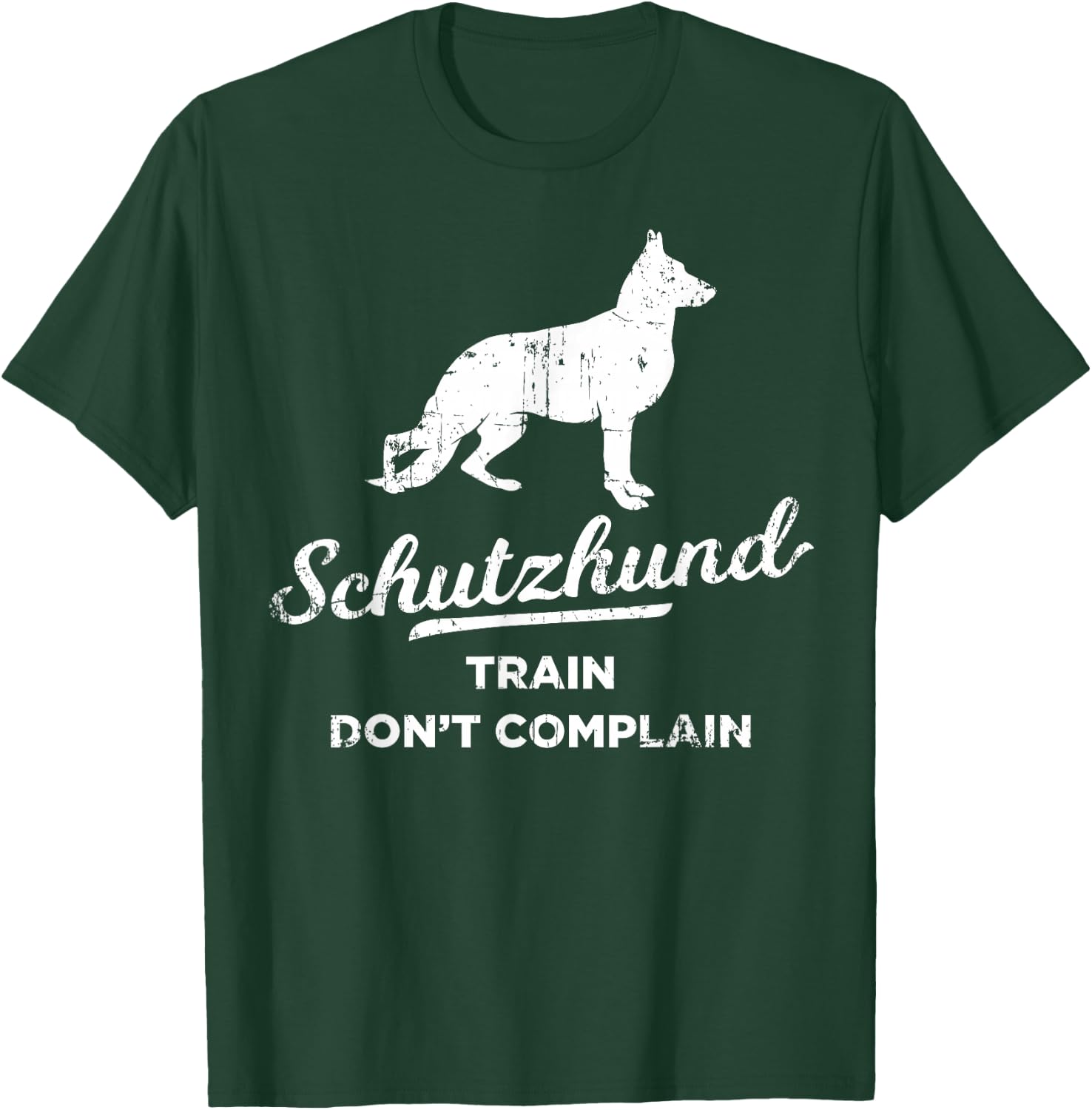 Train Don't Complain Dog Coach Schutzhund Women Girls Kids T-Shirt - T-Shirt | Forest
