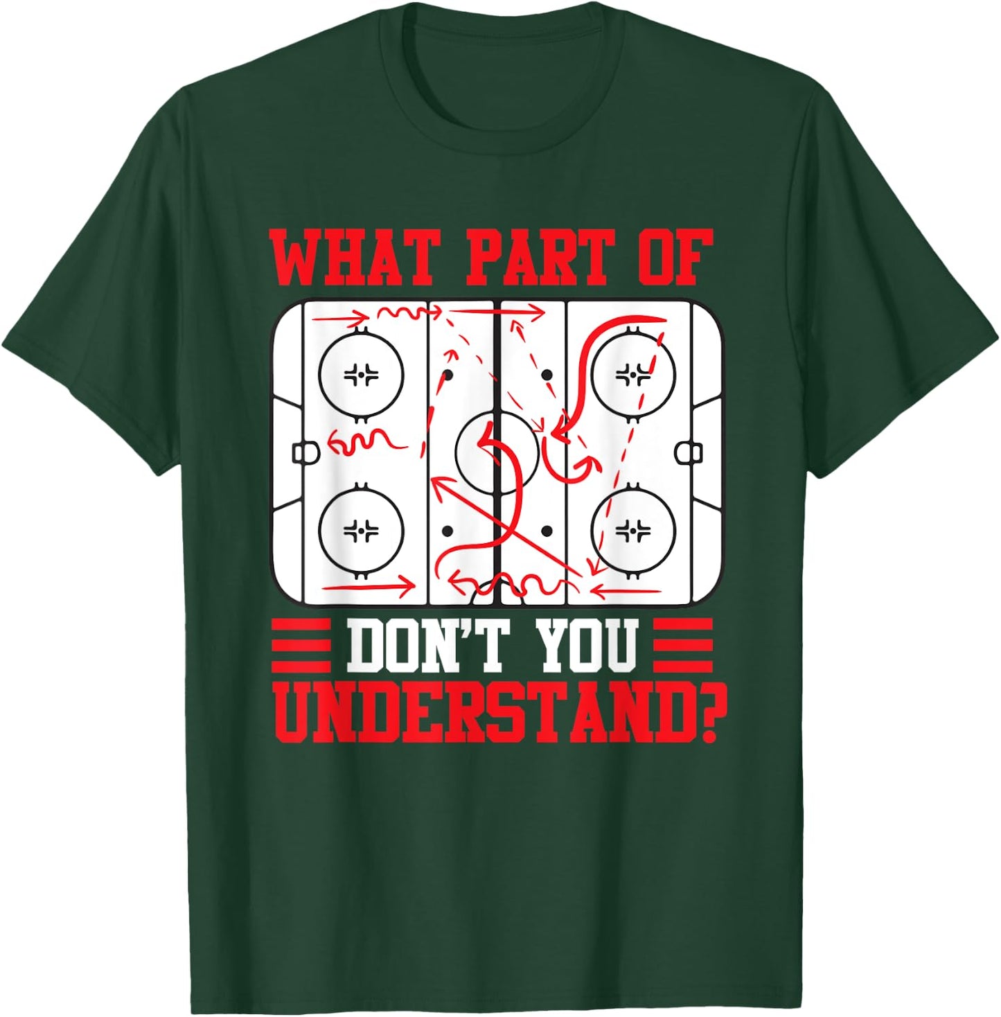 Funny What Part Of Hockey Don't You Understand Hockey Player T-Shirt - T-Shirt | Forest