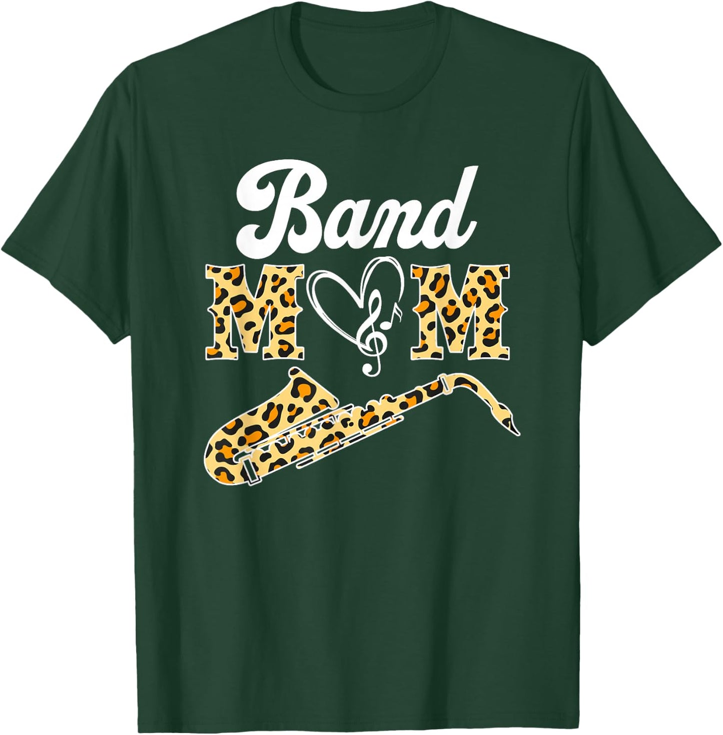 Proud Band Mom Leopard Print Musical Marching Band Saxophone T-Shirt - T-Shirt | Forest