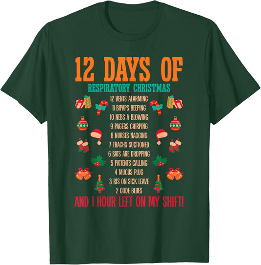 12 Days Of Respiratory Therapist Christmas RT Therapy Xmas T-Shirt - T-Shirt | Forest