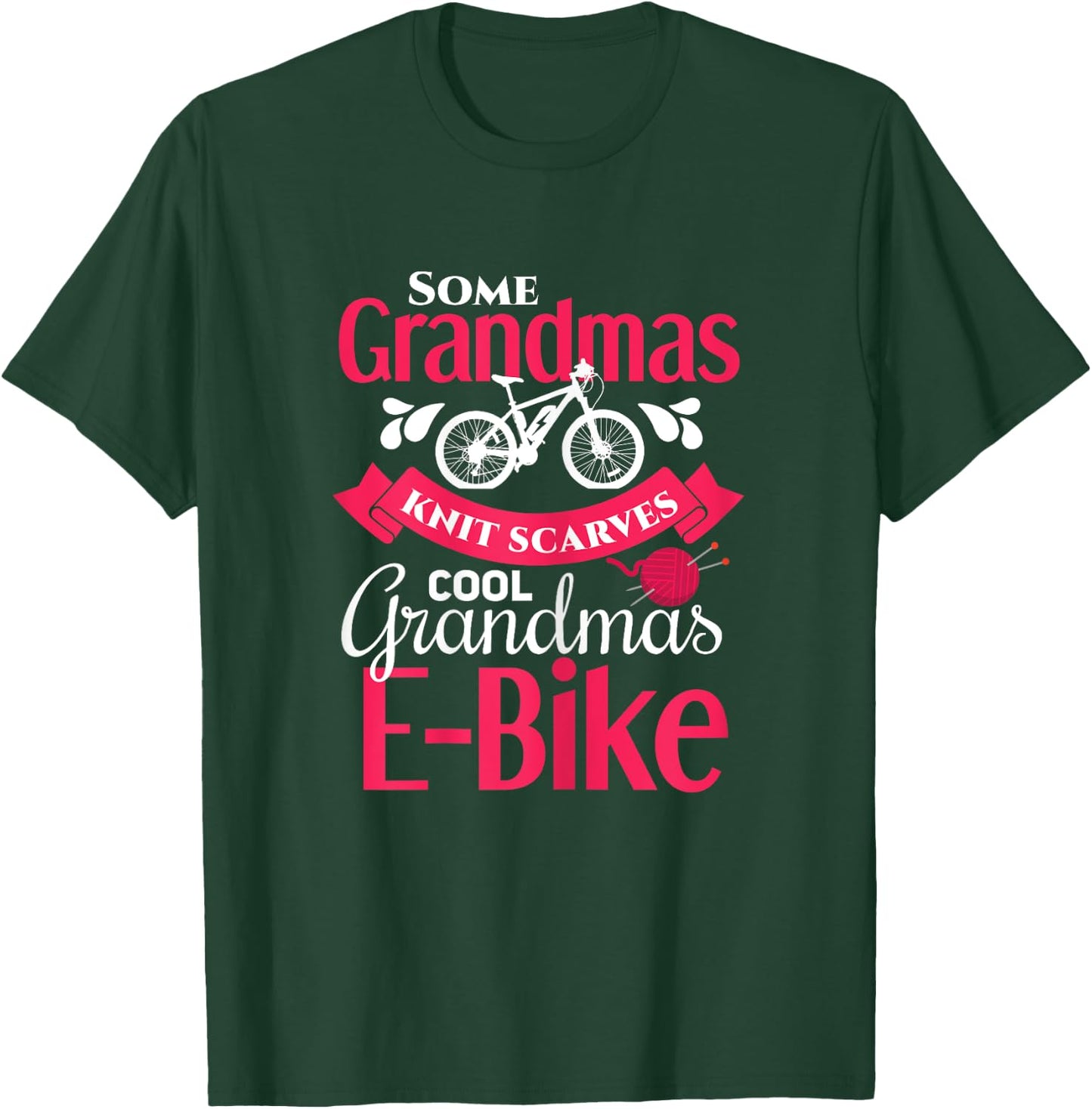 E-Biker Shirt for Grandma E-Bike Grandmother E-Biking T-Shirt - T-Shirt | Forest