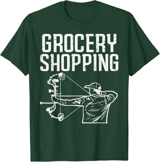 Grocery Shopping Bow Hunting Funny Archery Archer Hunter Men T-Shirt - T-Shirt | Forest