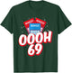 OOOOH 69 Bingo Game Player Funny Adult Humor Bingo Lover T-Shirt - T-Shirt | Forest