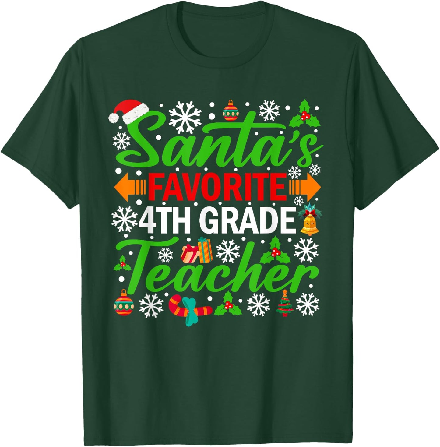Santa's Favorite 4th Grade Teacher Shirt Funny Christmas T-Shirt - T-Shirt | Forest