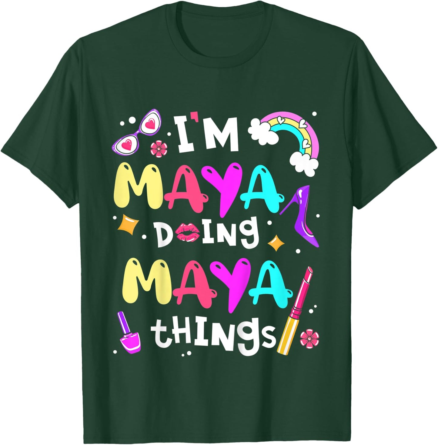 Kids I'm Maya Doing Maya Things Cute Girls Personalized Name T-Shirt - T-Shirt | Forest