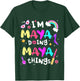 Kids I'm Maya Doing Maya Things Cute Girls Personalized Name T-Shirt - T-Shirt | Forest