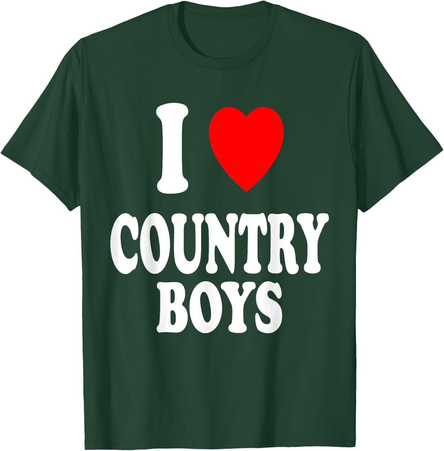 I Heart (Love) Country Boys Attraction Southern South T-Shirt - T-Shirt | Forest