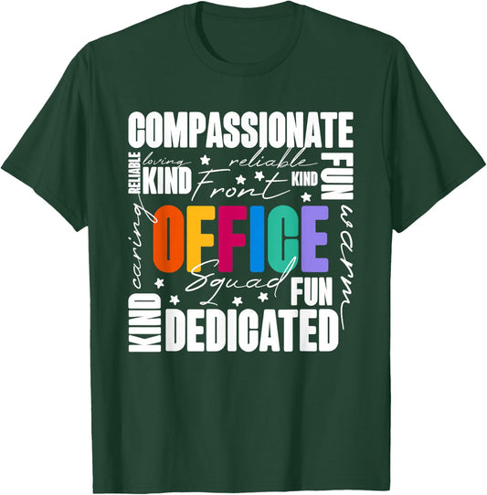 Office Squad, Office Staff Team T-Shirt - T-Shirt | Forest