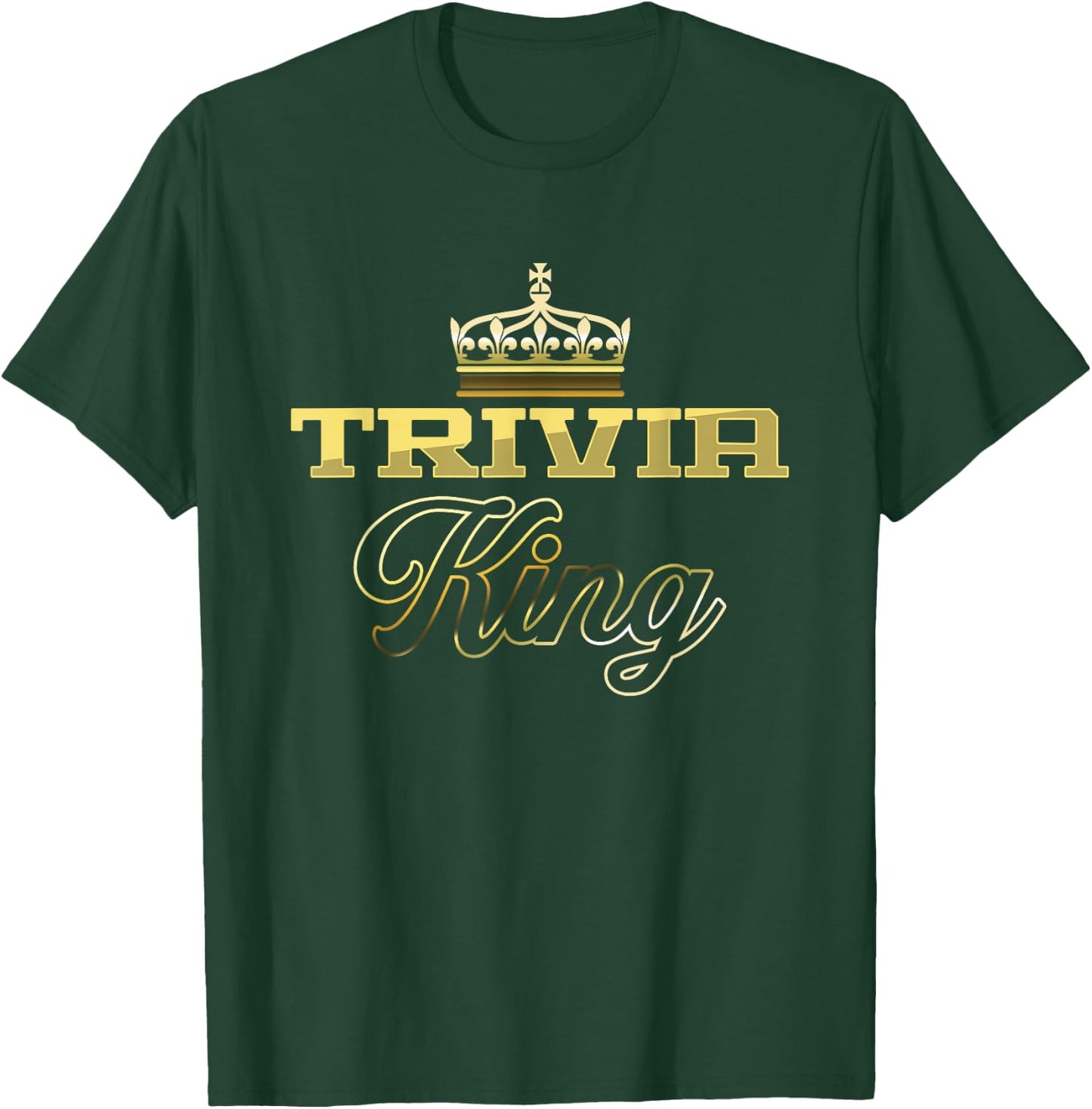Trivia King | Pub Quiz Game | Trivia Night T-Shirt - T-Shirt | Forest