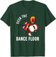 Deck The Dance Floor Apparel T-Shirt - T-Shirt | Forest