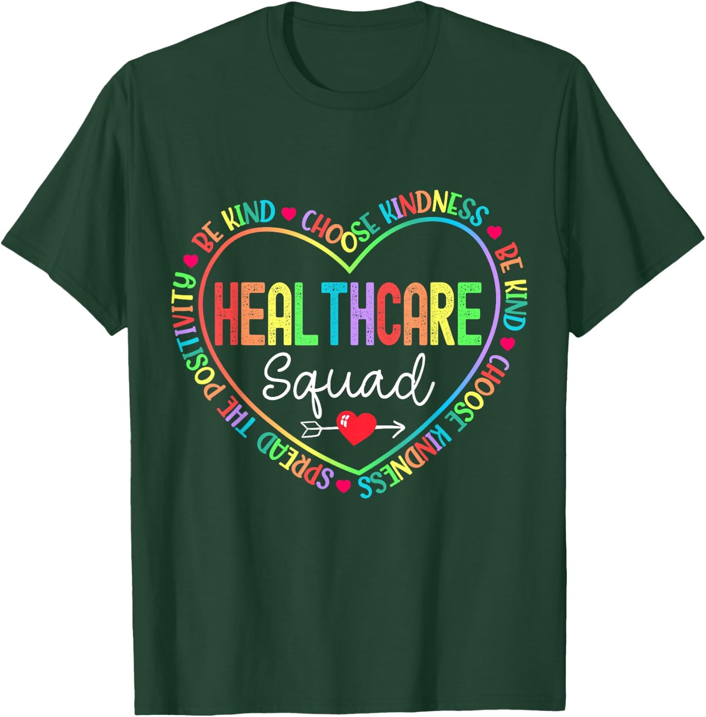 Healthcare Squad Life Health Care Worker Appreciation Week T-Shirt - T-Shirt | Forest