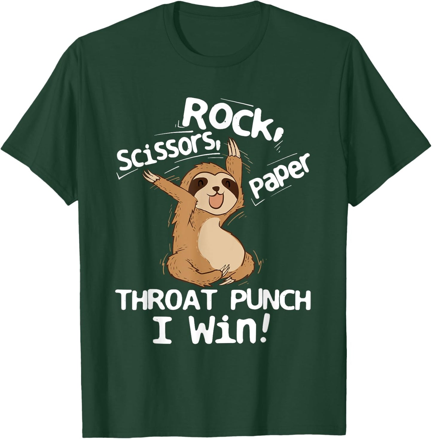 Rock Scissors Papers Throat Punch I Win - Sloth Animal Lover T-Shirt - T-Shirt | Forest