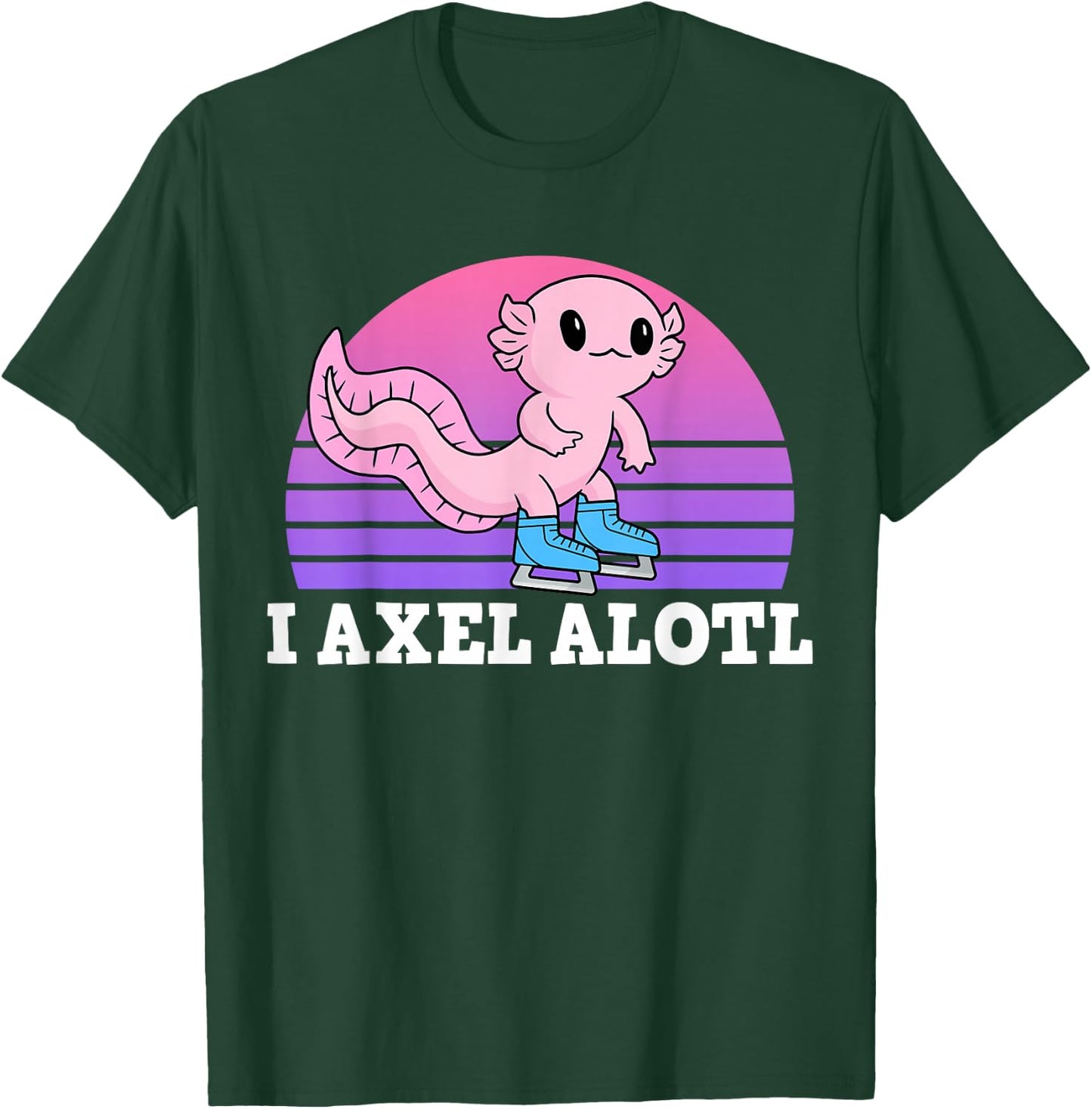 Figure Skater I Axel Alotl Ice Skating Axolotl T-Shirt - T-Shirt | Forest