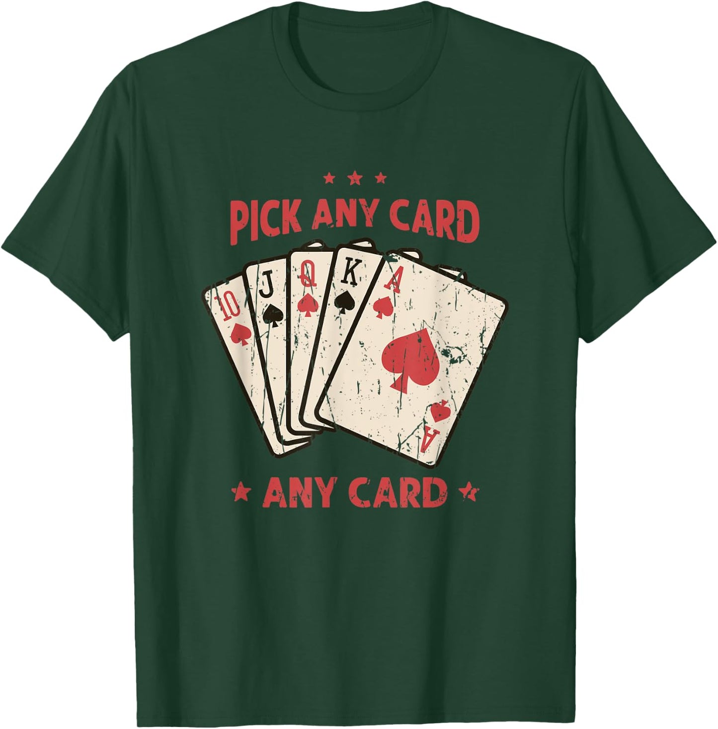 Pick a card Any card - cards T-Shirt - T-Shirt | Forest