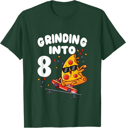 8th Birthday Party Pizza Skateboarding Grinding Into 8 T-Shirt - T-Shirt | Forest