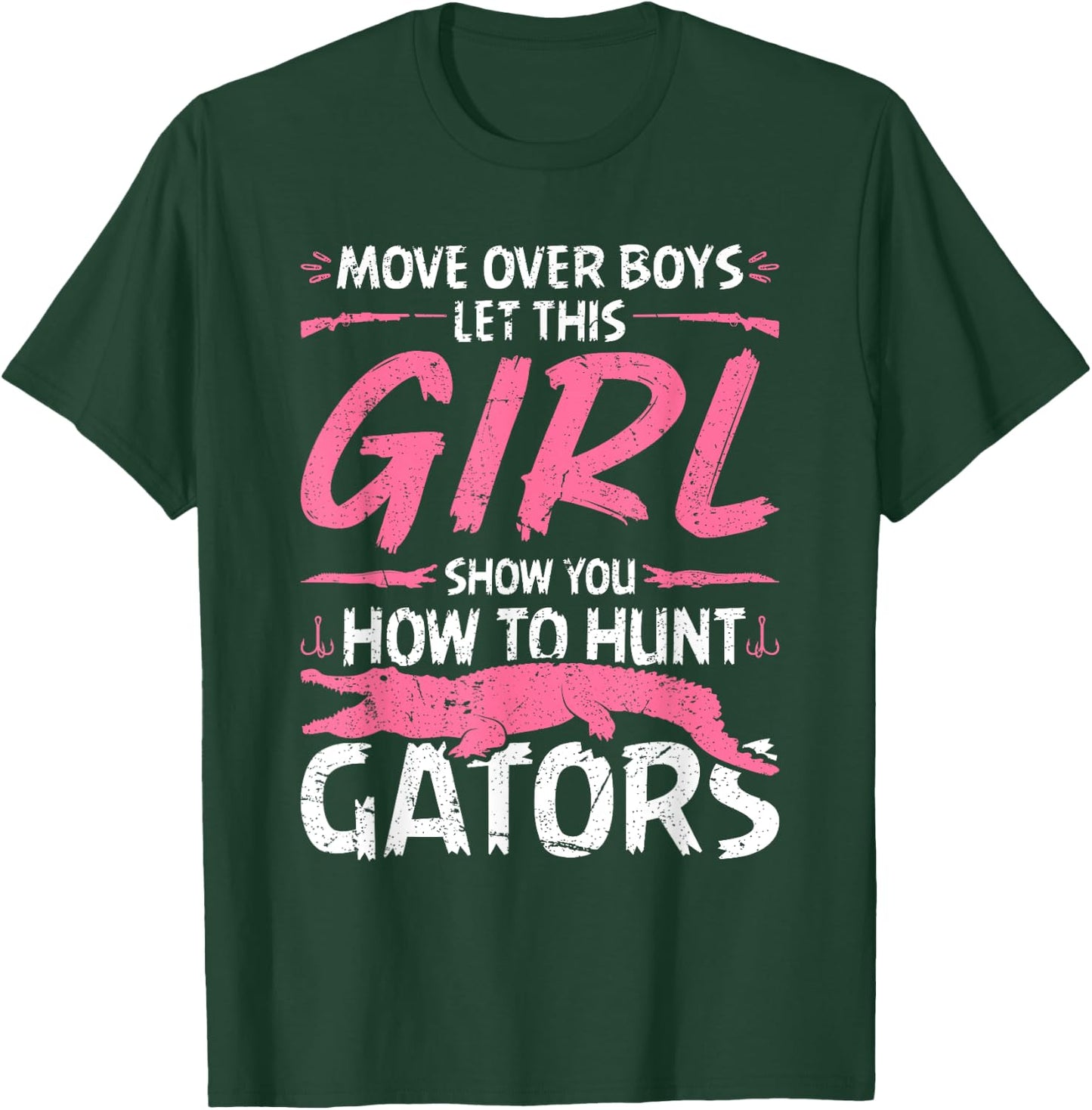 Woman Alligator Hunter, Female Gator Hunting Quote T-Shirt - T-Shirt | Forest