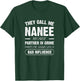 They Call Me Nanee Because Partner In Crime Funny T-Shirt - T-Shirt | Forest
