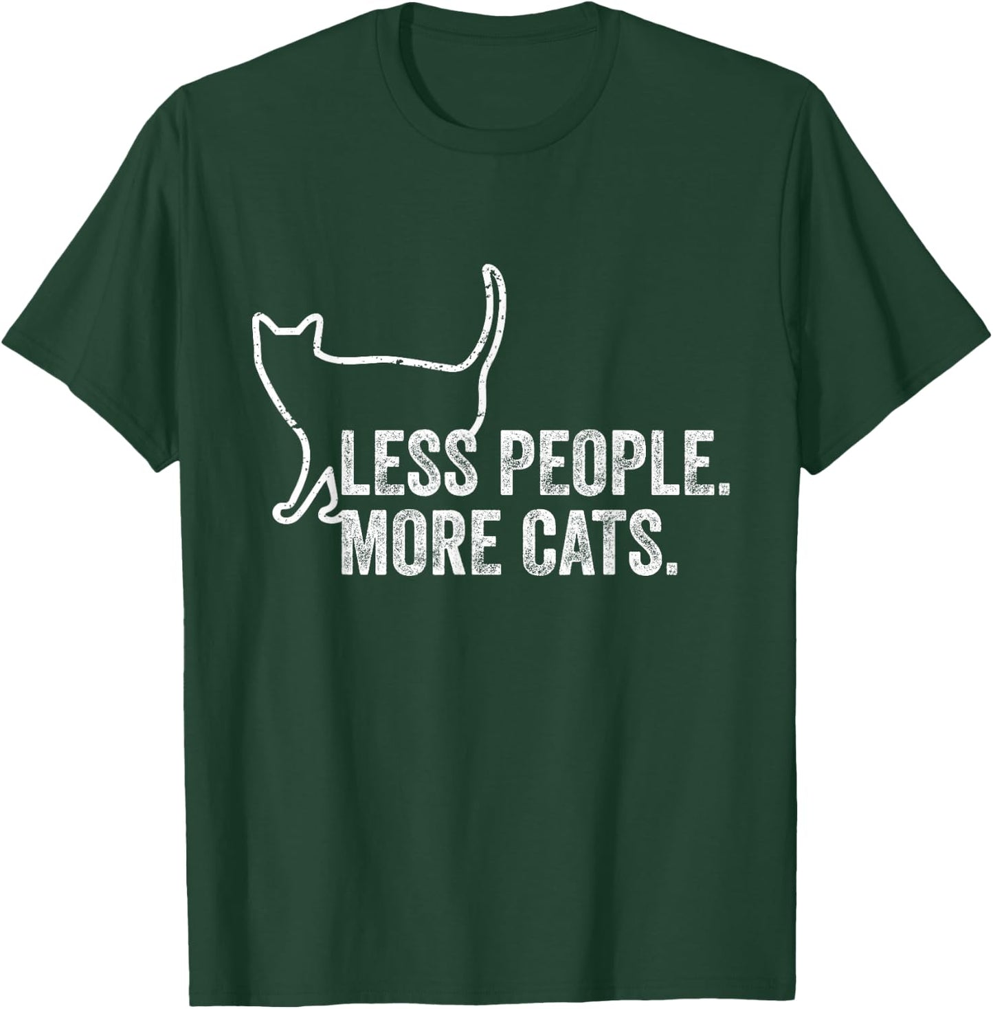 Girls Funny Cat Owner Less People More Cats T-Shirt - T-Shirt | Forest