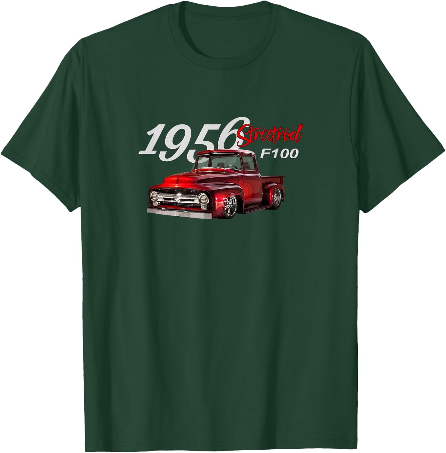 1956 F100 Streetrod Pickup Truck, Vintage Pick Up, Car Guys T-Shirt - T-Shirt | Forest