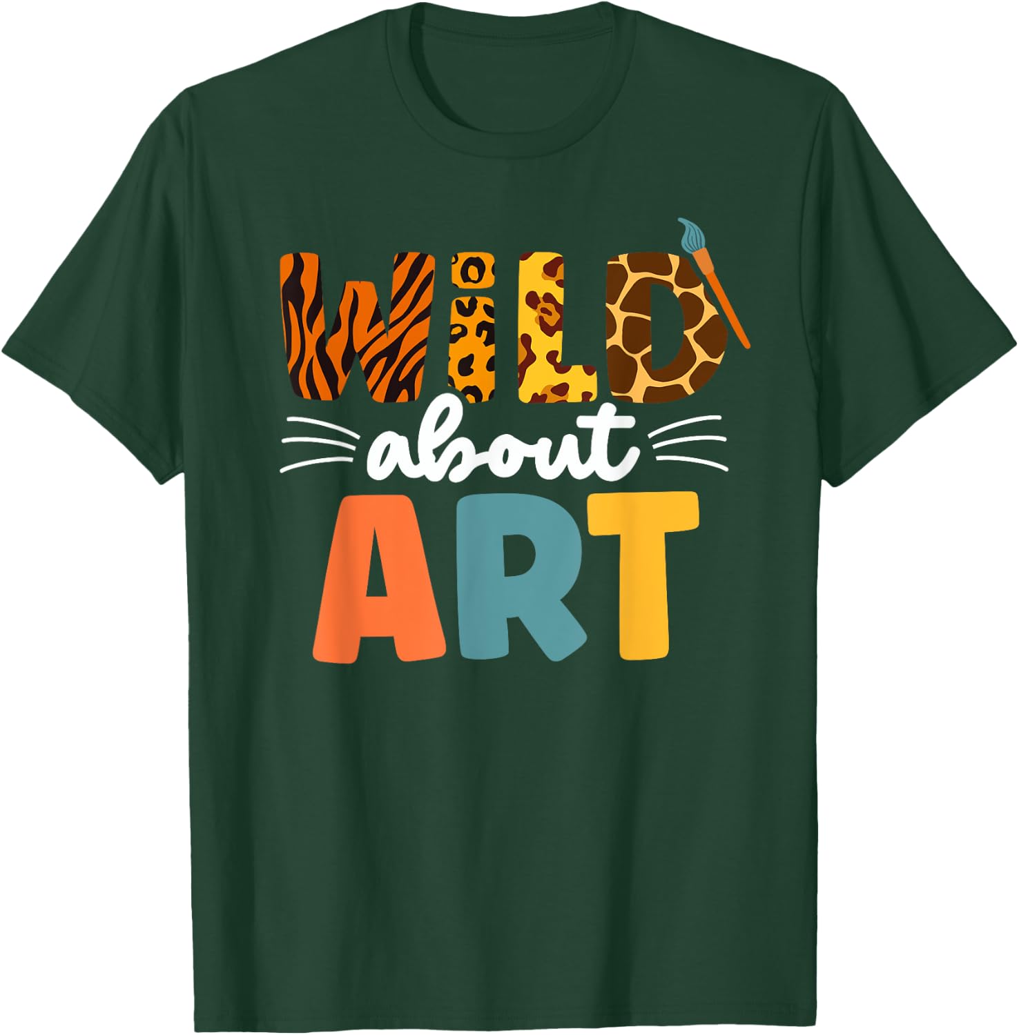 Cute Wild About art Leopard Creative Art Teacher Artists Men Women Kids T-Shirt - T-Shirt | Forest