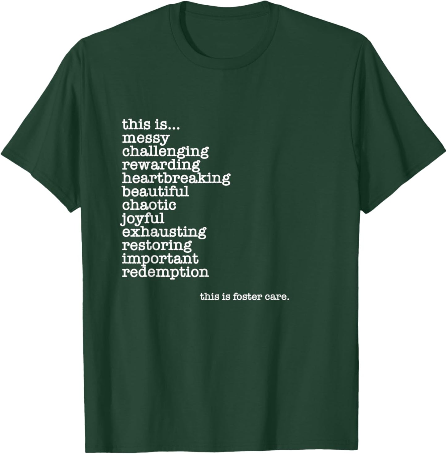 Foster Care, Foster Parents, Fostering, Adoption, Foster Mom T-Shirt - T-Shirt | Forest