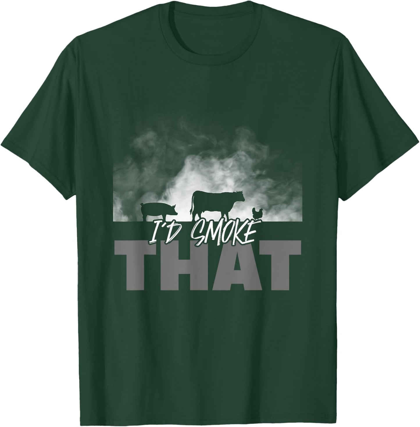 Dad Grilling BBQ Apparel - I'd Smoke That Cow Pig Chicken T-Shirt - T-Shirt | Forest