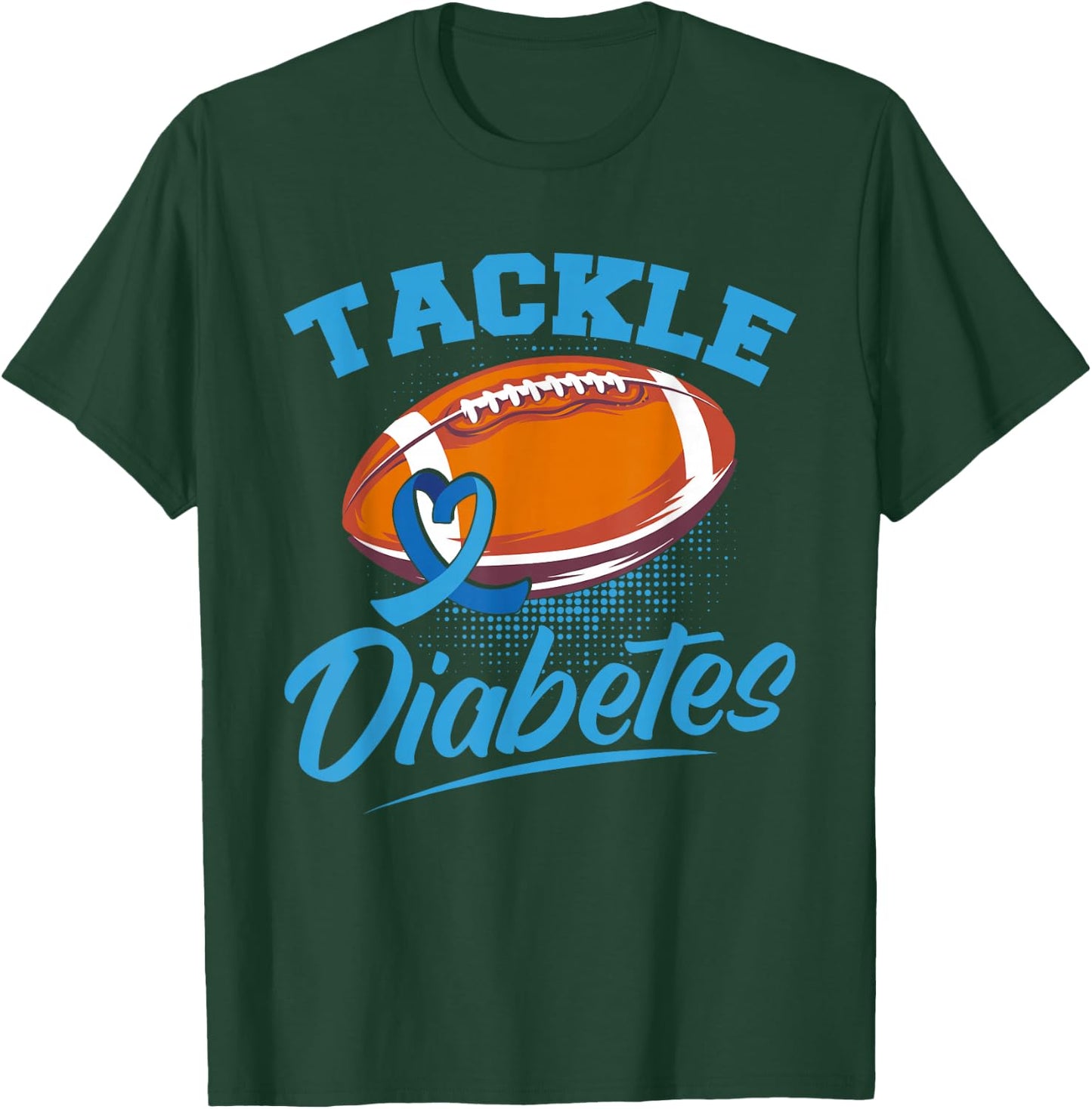 T1D Warrior Diabetes Awareness Tackle Diabetes T-Shirt - T-Shirt | Forest