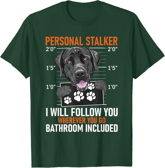 I Will Follow You Wherever You Go - Labrador Puppy Dog Owner Men Women T-Shirt - T-Shirt | Forest