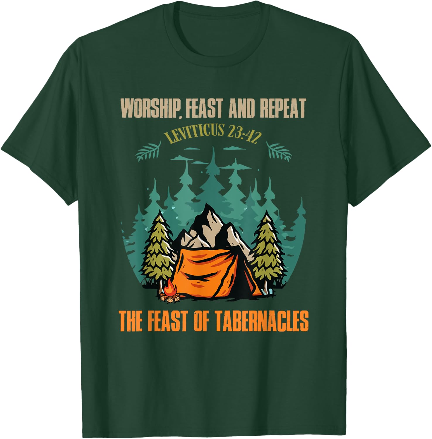 Worship Feast Repeat Feast of Tabernacles Hebrew Israelite T-Shirt - T-Shirt | Forest