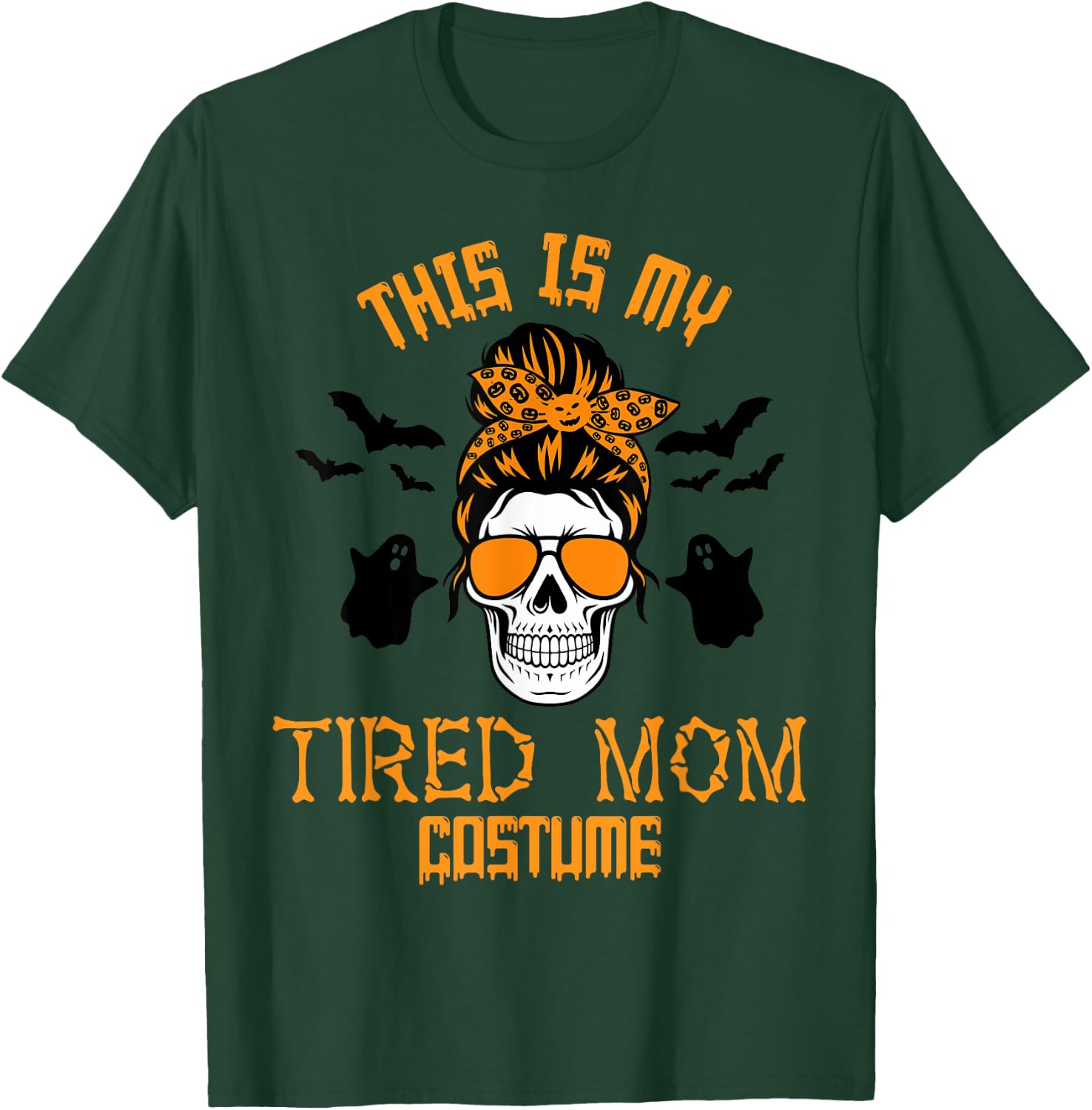 This Is My Tired Mom Halloween Costume Messy Hair Skeleton T-Shirt - T-Shirt | Forest