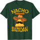 Nacho Average Samoan Heritage Samoan Islands Roots T-Shirt - T-Shirt | Forest