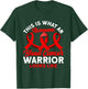 This is what an awesome Blood Cancer Warrior Awareness T-Shirt - T-Shirt | Forest