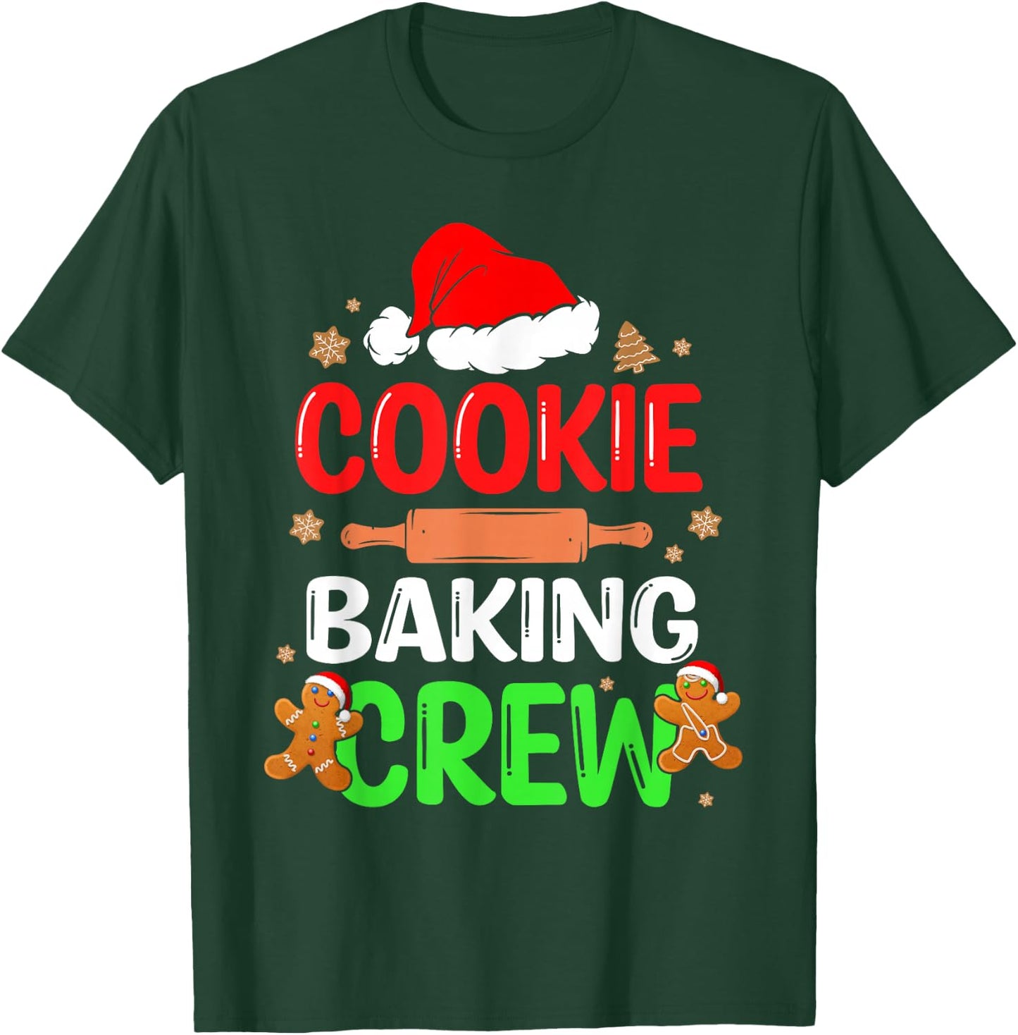 Merry Christmas Cookie Baking Crew Funny Baking Baker Xmas T-Shirt - T-Shirt | Forest