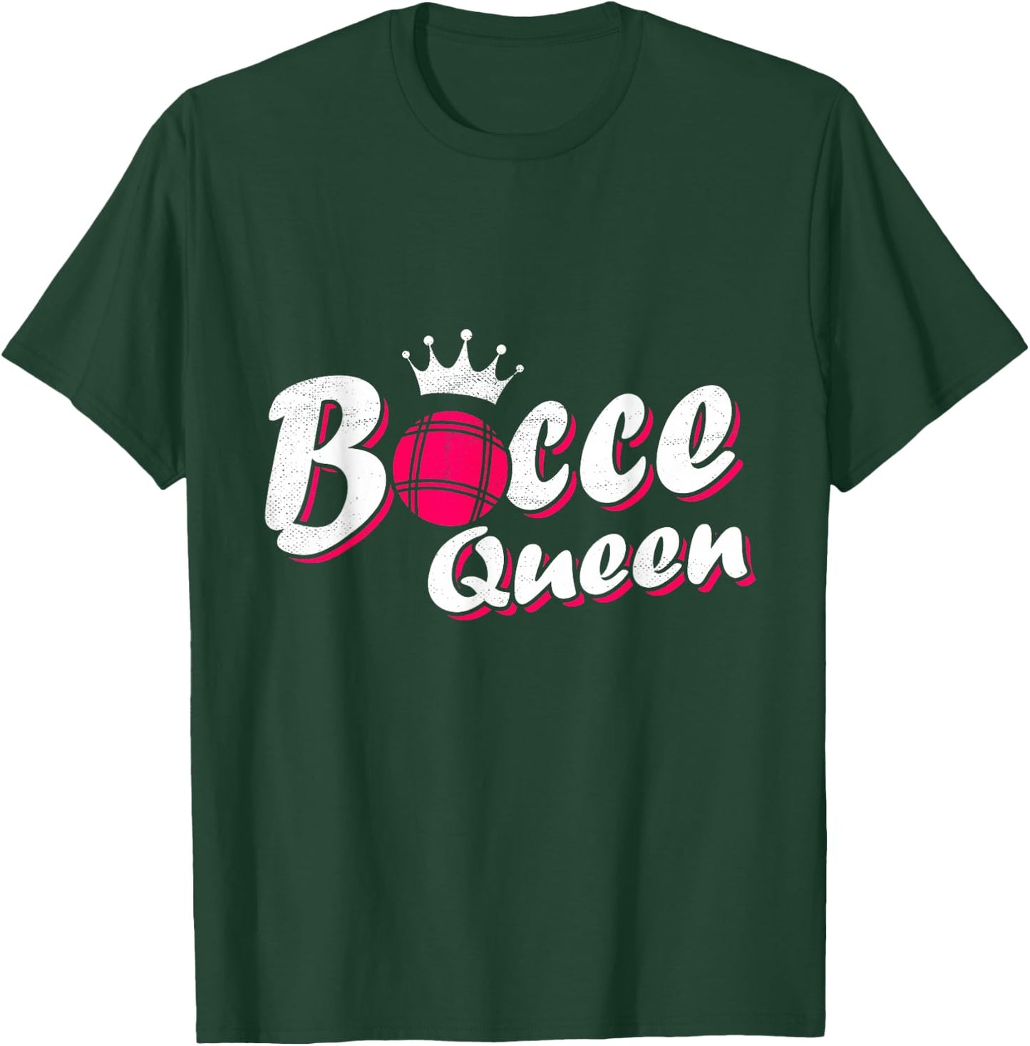 Bocce Queen Bocci - Funny Bocce Ball T-Shirt - T-Shirt | Forest