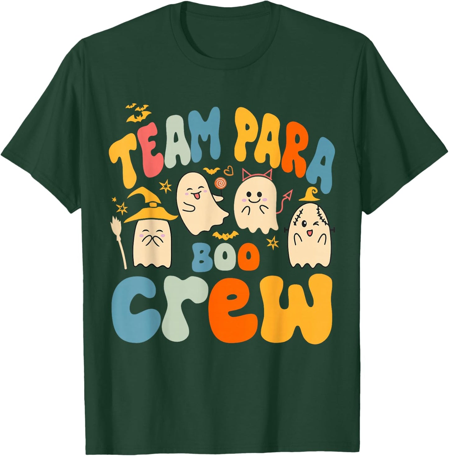 Team Para Boo Crew Halloween Ghost Paraprofessional Teacher T-Shirt - T-Shirt | Forest