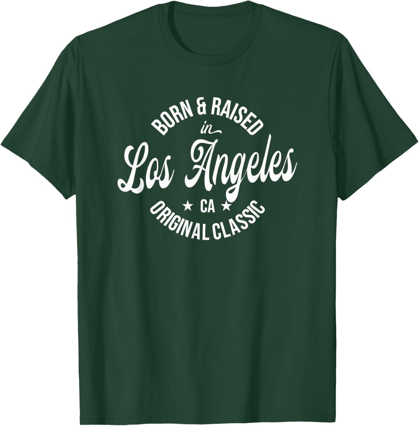 Born and Raised in Los Angeles T-Shirt - T-Shirt | Forest