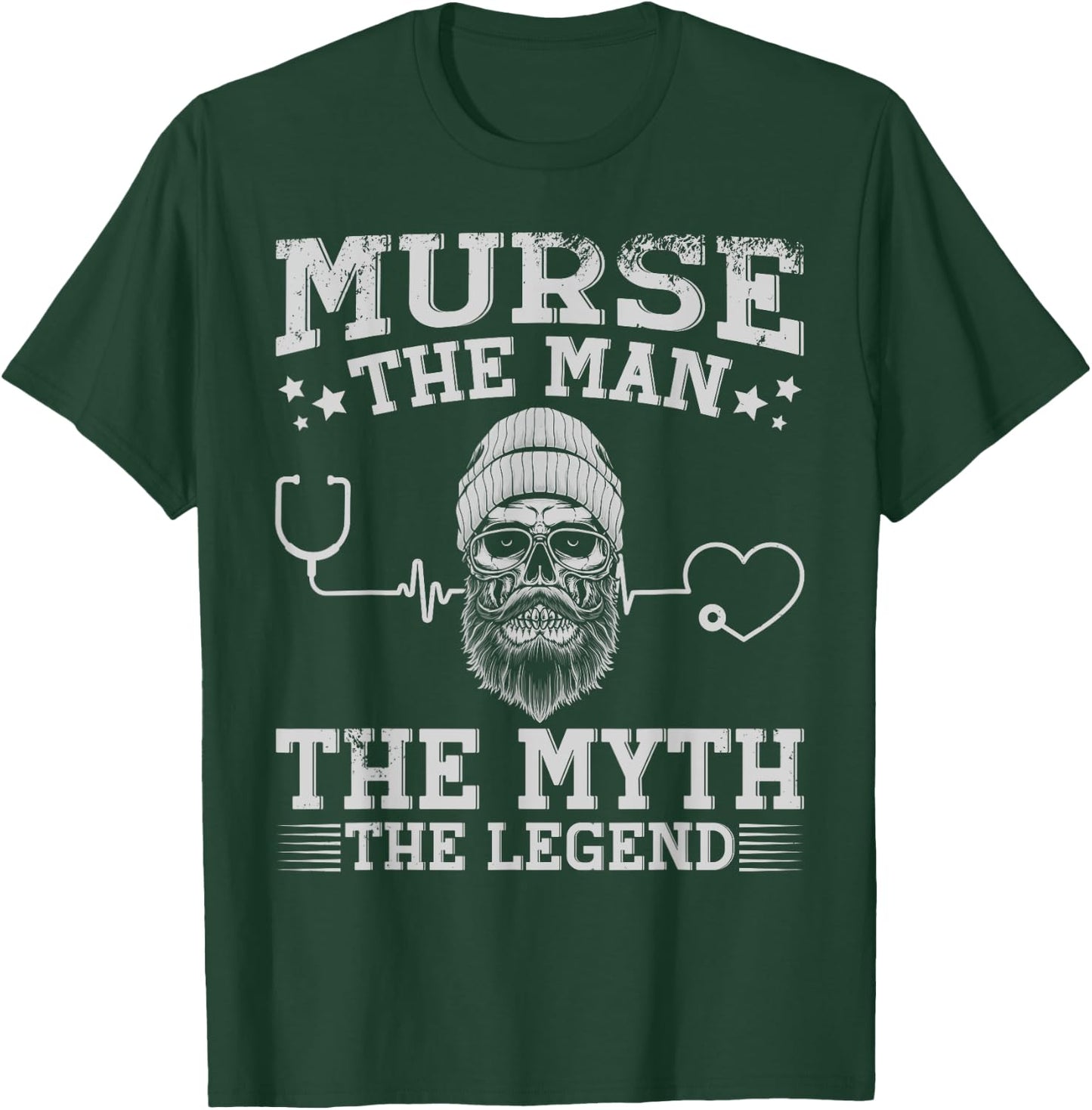 The Men The Myth The Legend Male Nurse T-Shirt - T-Shirt | Forest
