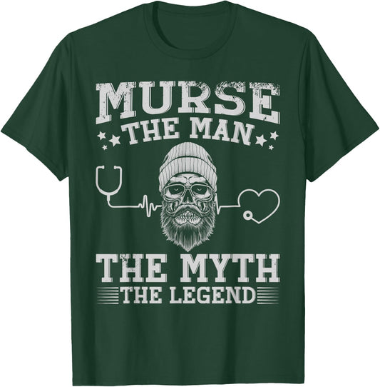 The Men The Myth The Legend Male Nurse T-Shirt - T-Shirt | Forest
