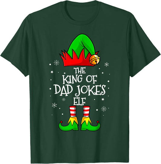 The King Of Dad Jokes Elf Group Matching Family Christmas T-Shirt - T-Shirt | Forest
