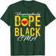 Unapologetically Dope Black CMA Nurse Medical African T-Shirt - T-Shirt | Forest