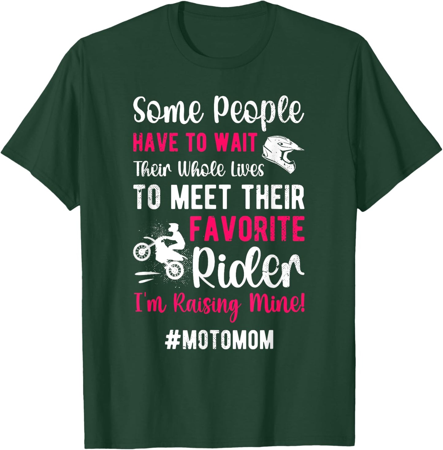 Favorite Rider Moto Mom Motocross Mom Motocross Rider Mama T-Shirt - T-Shirt | Forest