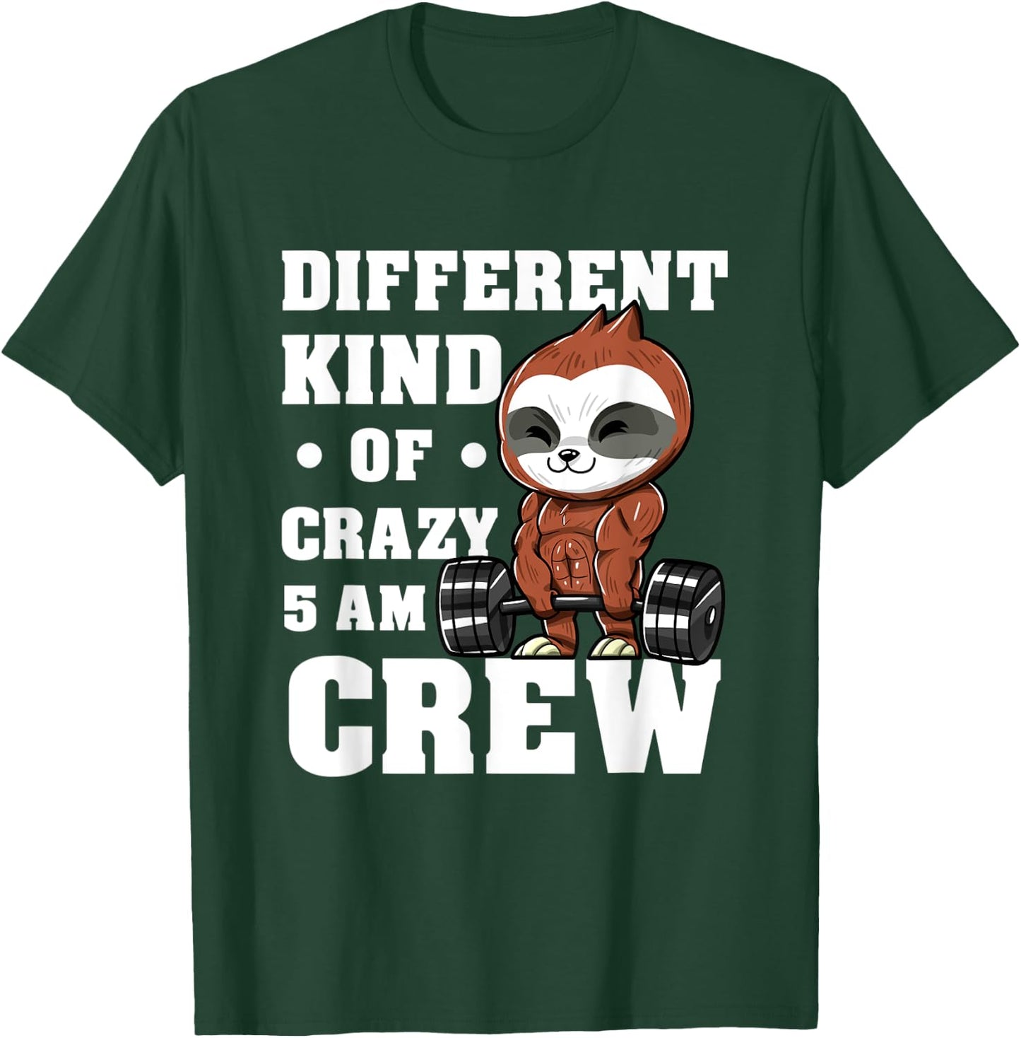 Workout Squad 5AM Crew Funny Gym Quote T-Shirt - T-Shirt | Forest