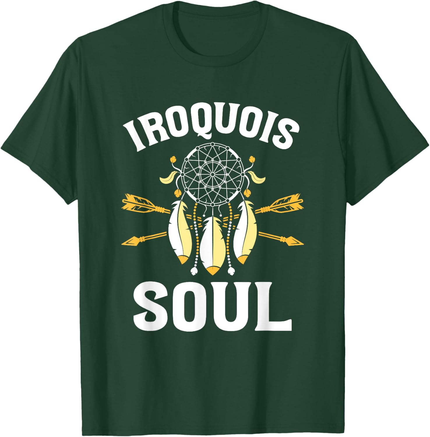 Iroquois Soul - Native Pride American Indian Tribe Iroquois T-Shirt - T-Shirt | Forest