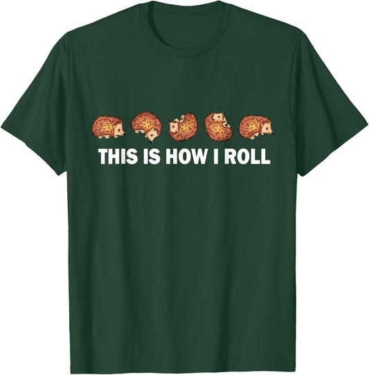 Cute Hedgehog Kids This is How I Roll Hedgehog T-Shirt - T-Shirt | Forest